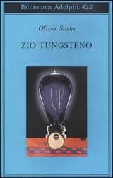 ZIO TUNGSTENO di O. Sacks