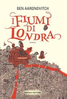 RECENSIONE:I fiumi di Londra di Ben Aaronovitch