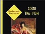 Recensione "Sogni fiori" Mariagrazia Buonauro