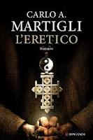 Recensione de L'ERETICO di Carlo A. Martigli