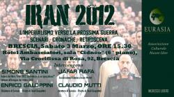 Seminario: “Iran 2012. L’imperialismo vero la prossima guerra? Scenari, cronache, retroscena.” Sabato 3 Marzo 2012 a Brescia