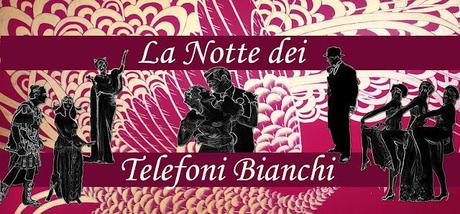 Carnevale in Toscana: La Notte dei Telefoni Bianchi a Pisa