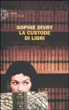 Recensione La custode di libri di Sophie Divry