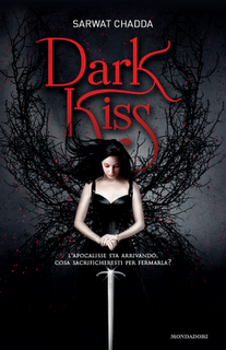 Dark kiss di Sarwat Chadda