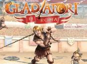 Dopo fatine adesso turno Gladiatori