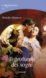 More about Il profumo dei sogni