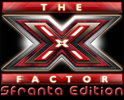 X Factor 4 (La sfranta edition)