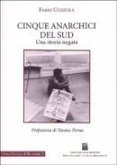 Cinque anarchici del Sud