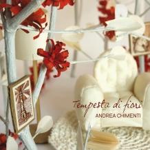 Pop raffinatissimo per le nuove poesie in musica di Andrea Chimenti