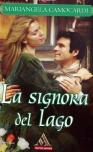 More about La signora del lago