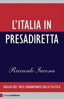 Il libro del giorno: L'Italia in presa diretta di Riccardo Iacona  (Chiarelettere)