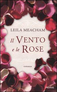 ESCE IN LIBRERIA IL VENTO E LE ROSE ...