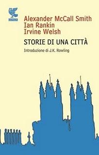 “Storie di una città” di A.M. Smith, I. Rankin, I. Welsh