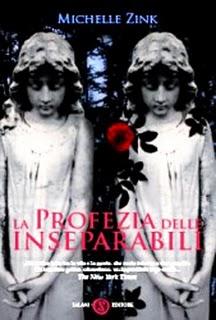 “La profezia delle inseparabili” di Michelle Zink