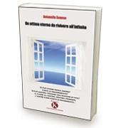 Pubblicato il romanzo “Un attimo eterno da rivivere all’infinito” di Antonella Senese Pubblicato il romanzo “Un attimo eterno da rivivere all’infinito” di Antonella Senese