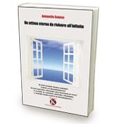 Pubblicato il romanzo “Un attimo eterno da rivivere all’infinito” di Antonella Senese
