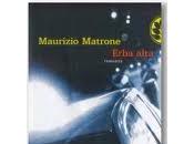 Recensione ERBA ALTA Maurizio Matrone