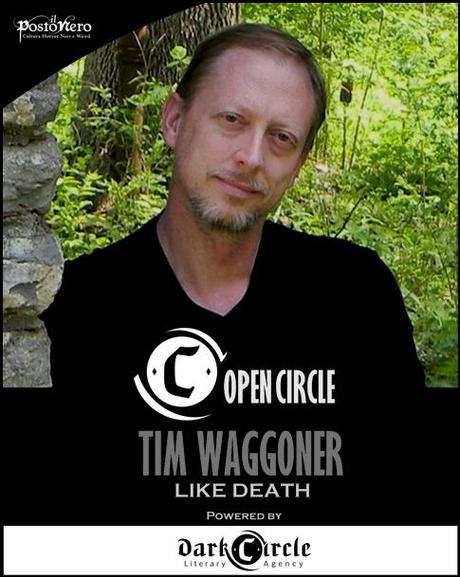Open Circle: Like Death di Tim Waggoner