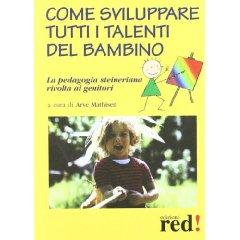 Come sviluppare tutti i talenti del bambino: Corretta Alimentazione