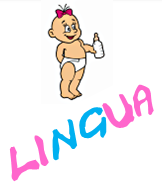 La baby lingua!