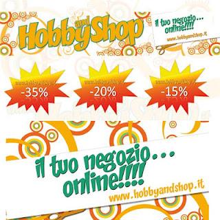 Hobby and Shop  - liquidazione fine serie