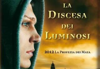 Maya 2012 – La Discesa dei Luminosi: un fantasy per riflettere sul senso del tempo e della vita