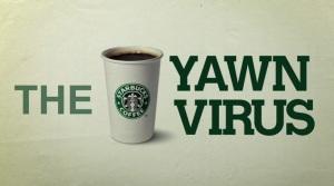 The Yawn Virus: Starbucks infetta tutti con il virus dello sbadiglio