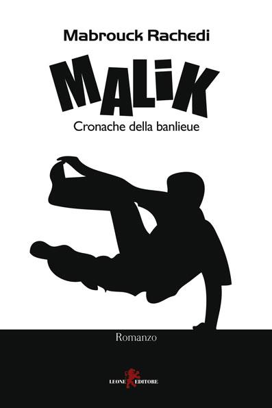 [Anteprima] Malik di Mabrouck Rachedi