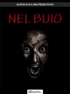 [ebook] Nel buio di AA. VV. (Altrisogni/D&N;)