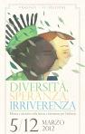 Agenda: Diversità, speranza, irriverenza (Frascati, 5-12 marzo 2012)