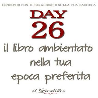 30 Days con il Giralibro - 25-26-27# Day