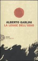 Recensione de LA LEGGE DELL'ODIO di Alberto Garlini