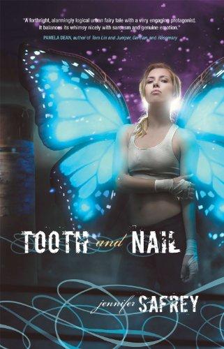 Tooth and Nail by Jennifer Safrey