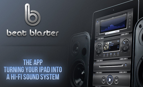 BeatBlaster applicazione che trasforma il tuo iPad in un vero impiago Hi-Fi (Video) “il primo che commenta il post riceverà un cod omaggio”