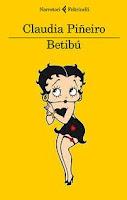 Recensione de BETIBU' di Claudia Pineiro