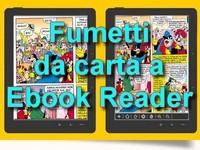 Fumetti - Dal Cartaceo ad Ebook Reader