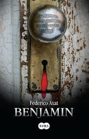 Benjamin, un thriller di Federico Axat. Quattro chiacchiere con l'autore !