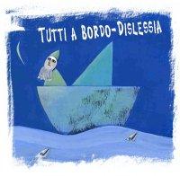 Tutti a bordo - dislessia