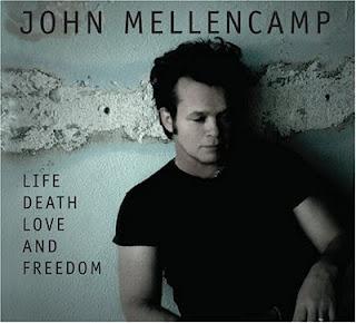 L'Angolo del Disco: Love, Life, Death and Freedom di John Mellencamp
