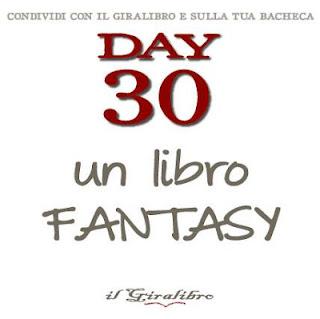 30 Days con il Giralibro - 30# Day