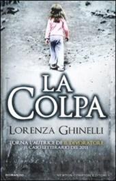 Lorenza Ghinelli-La colpa