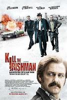 Kill The Irishman (Bulletproof Man)