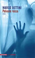 Recensione de POLVERE ROSSA di Marco Bettini