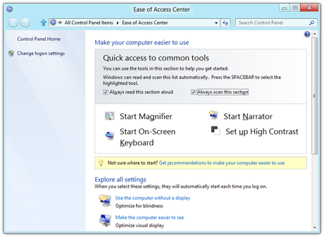 Ease of Access Center 30 nuove Hotkeys per Windows 8