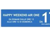 One: Happy Weekend offerte lampo