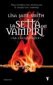 La Setta dei Vampiri di Lisa Jane Smith [dall'1 all'8]