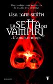 La Setta dei Vampiri di Lisa Jane Smith [dall'1 all'8]