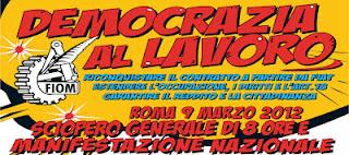 Con la FIOM il 9 marzo a Roma. Comunicato del comitato dei garanti dell'associazione “ Lavoro e Libertà”