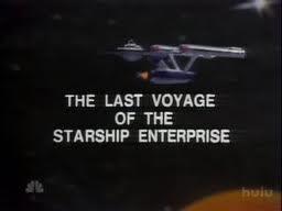 The Last Voyage of the Starship Enterprise
