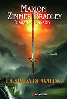 La Spada di Avalon di Marion Zimmer Bradley e Diana L. Paxon: la nascita di Excalibur